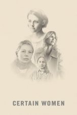 Nonton Certain Women (2016) Subtitle Indonesia