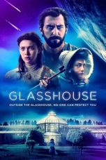 Nonton Glasshouse (2021) Subtitle Indonesia