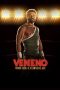 Nonton Veneno (2018) Subtitle Indonesia