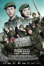 Nonton Ah Girls Go Army (2022) Subtitle Indonesia