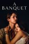 Nonton A Banquet (2022) Subtitle Indonesia