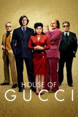 Nonton House of Gucci (2021) Subtitle Indonesia