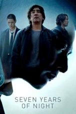 Nonton Seven Years of Night (2018) Subtitle Indonesia