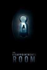 Nonton The Disappointments Room (2016)Subtitle Indonesia