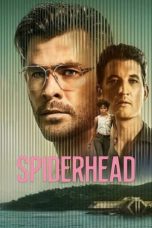 Nonton Spiderhead (2022) Subtitle Indonesia