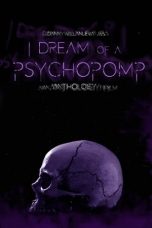 Nonton I Dream of a Psychopomp (2021) Subtitle Indonesia