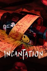 Nonton Incantation (2022) Subtitle Indonesia
