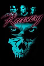 Nonton Recovery (2016) Subtitle Indonesia