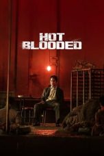 Nonton Hot Blooded (2022) Subtitle Indonesia