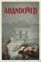 Nonton Abandoned (2022) Subtitle Indonesia