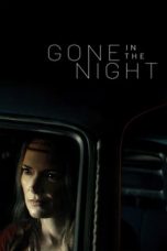 Nonton Gone in the Night (2022) Subtitle Indonesia