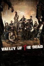 Nonton Valley of the Dead (2020) Subtitle Indonesia