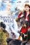 Nonton Surviving The Wild (2018) Subtitle Indonesia