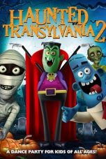 Nonton Haunted Transylvania 2 (2018) Subtitle Indonesia