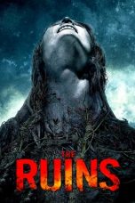 Nonton The Ruins (2008) Subtitle Indonesia