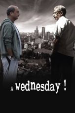 Nonton A Wednesday! (2008) Subtitle Indonesia