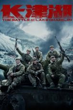 Nonton The Battle at Lake Changjin (2021) Subtitle Indonesia
