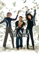 Nonton Mad Money (2008) Subtitle Indonesia