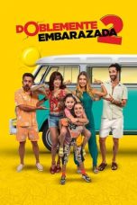 Nonton Doblemente Embarazada 2 Subtitle Indonesia