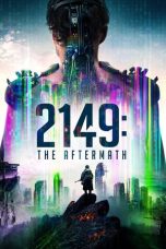 Nonton 2149: The Aftermath (2016) Subtitle Indonesia