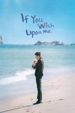 Nonton If You Wish Upon Me (2022) Subtitle Indonesia