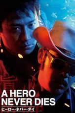 Nonton A Hero Never Dies (1998) Subtitle Indonesia