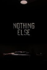 Nonton Nothing Else (2021) Subtitle Indonesia