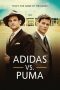 Nonton Adidas Vs. Puma: The Brother's Feud (2016) Subtitle Indonesia