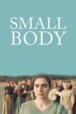 Nonton Small Body (2022) Subtitle Indonesia