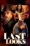 Nonton Last Looks (2021) Subtitle Indonesia