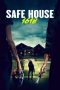 Nonton Safe House 1618 (2021) Subtitle Indonesia