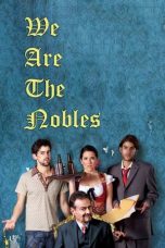 Nonton We Are the Nobles (2013) Subtitle Indonesia