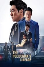 Nonton The Policeman's Lineage (2022) Subtitle Indonesia