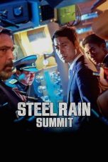onton Steel Rain 2: Summit (2020) Subtitle Indonesia