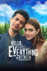 Nonton Hello, Goodbye, and Everything in Between (2022) Subtitle Indonesia