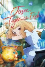 Nonton Josee, the Tiger and the Fish (2022) Subtitle Indonesia