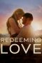 Nonton Redeeming Love (2022) Subtitle Indonesia