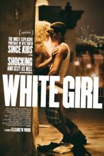 Nonton White Girl (2016)Subtitle Indonesia