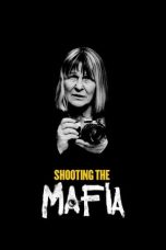 Nonton Shooting the Mafia (2019) Subtitle Indonesia