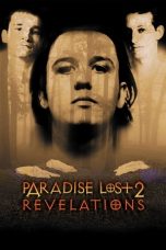 Nonton Paradise Lost 2: Revelations (2000) Subtitle Indonesia