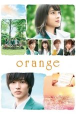 Nonton Orange (2015) Subtitle Indonesia