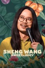 Nonton Sheng Wang: Sweet and Juicy (2022) Subtitle Indonesia