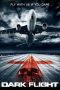 Nonton Dark Flight (2012) Subtitle Indonesia