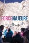 Nonton Force Majeure (2014) Subtitle Indonesia