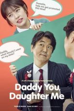 Nonton Daddy You, Daughter Me (2017) Subtitle Indonesia