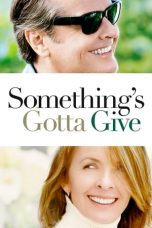 Nonton Something's Gotta Give (2003) Subtitle Indonesia