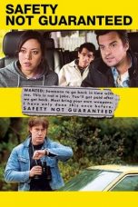 Nonton Safety Not Guaranteed (2012) Subtitle Indonesia