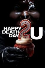 Nonton Happy Death Day 2U (2019) Subtitle Indonesia