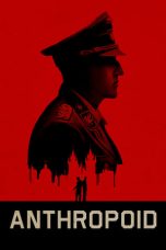 Nonton Anthropoid (2016) Subtitle Indonesia