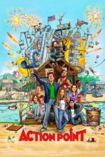 Nonton Action Point (2018) Subtitle Indonesia